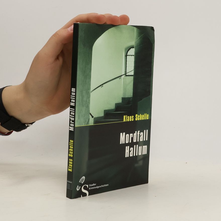Klaus Schelle Mordfall Hallum