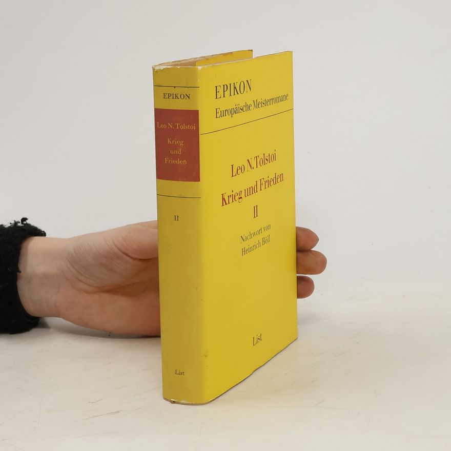 Lew Nikolajewitsch Tolstoi Krieg und Frieden II