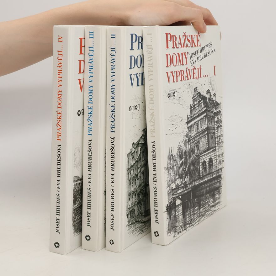Eva Hrubes Pražské domy vyprávějí... 1.-4. díl