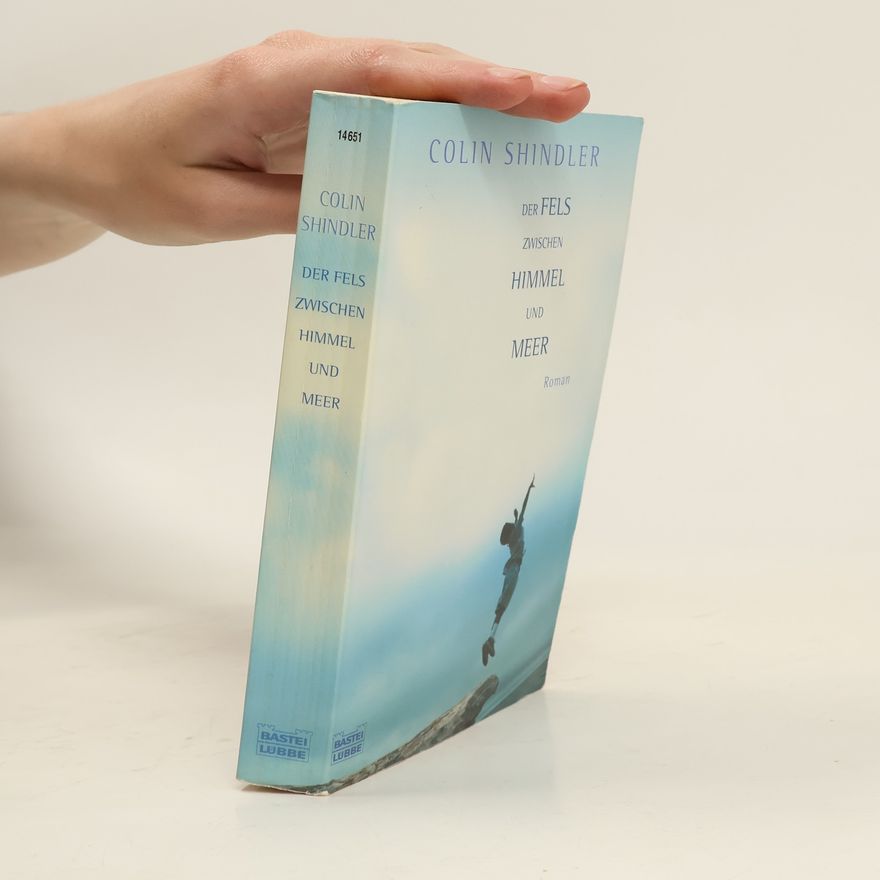 Colin Shindler Der Fels zwischen Himmel und Meer