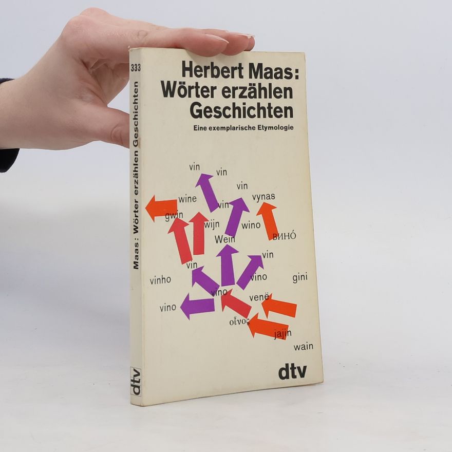 Herbert Maas Wörter erzählen Geschichten