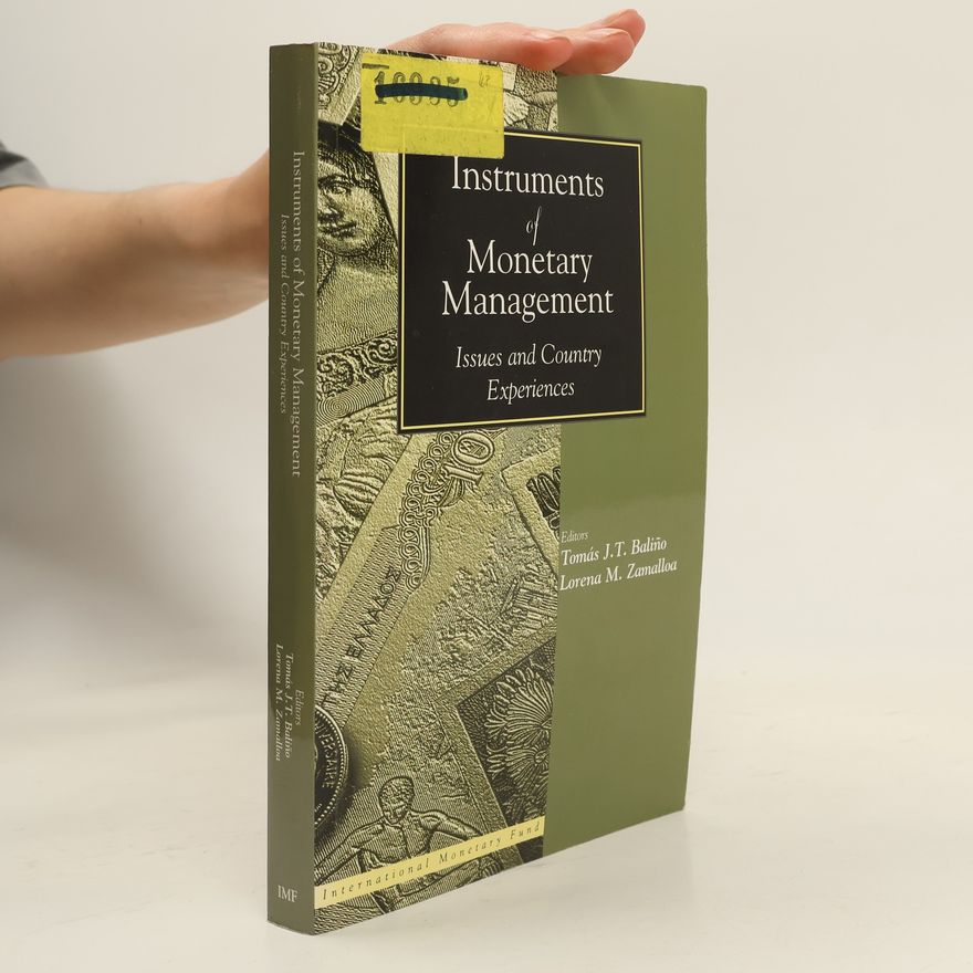 Lorena M. Zamalloa Instruments of Monetary Management
