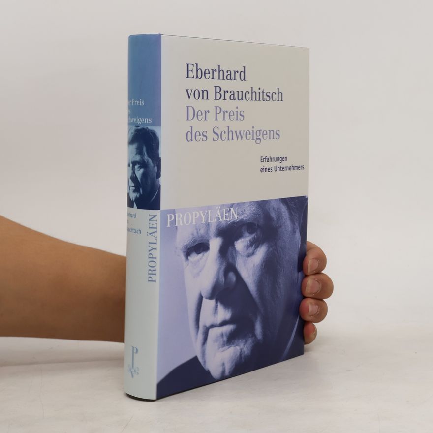 Eberhard von Brauchitsch Der Preis des Schweigens