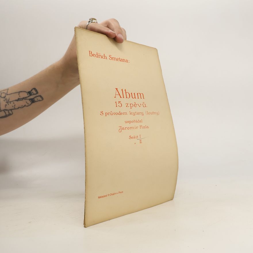 Bedřich Smetana Album 15 zpěvů. S průvodem kytary (loutny)