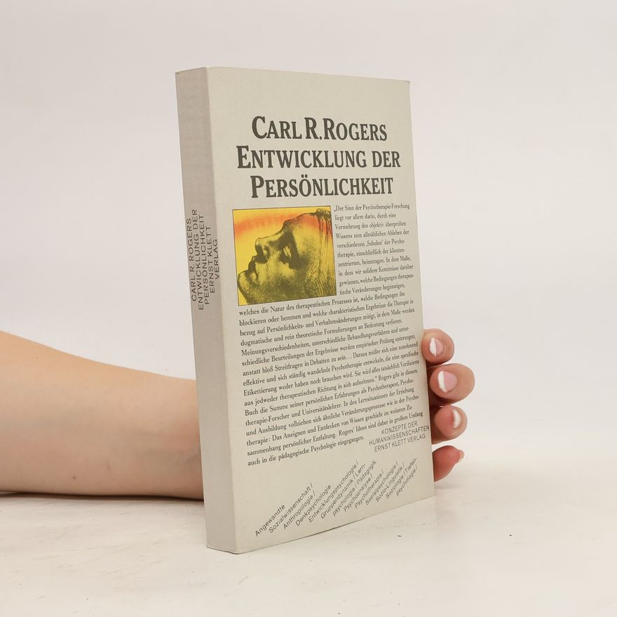 Carl Rogers Entwicklung der Persönlichkeit