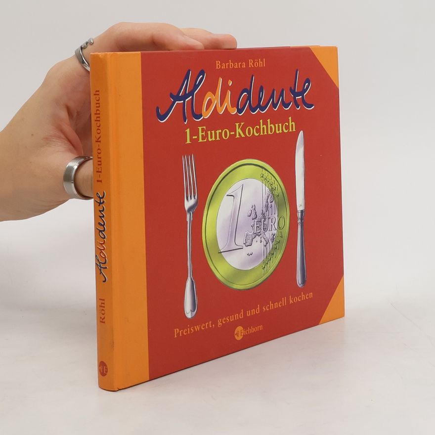 Barbara Röhl Aldidente 1-Euro-Kochbuch