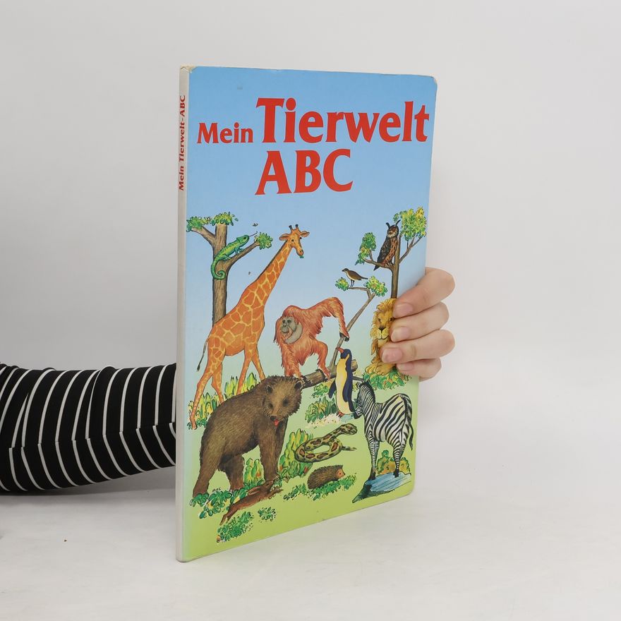 Collectif d'auteurs Mein Tierwelt-ABC