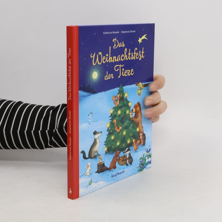 Katharina Mauder Das Weihnachtsfest der Tiere