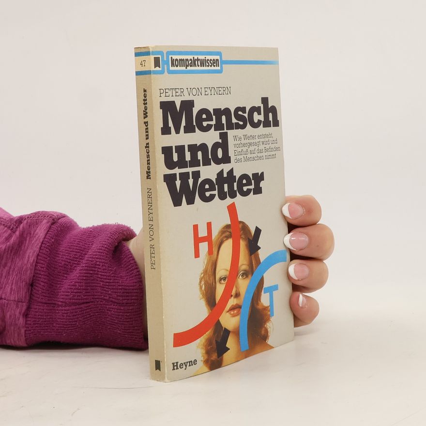 Peter von Eynern Mensch und Wetter