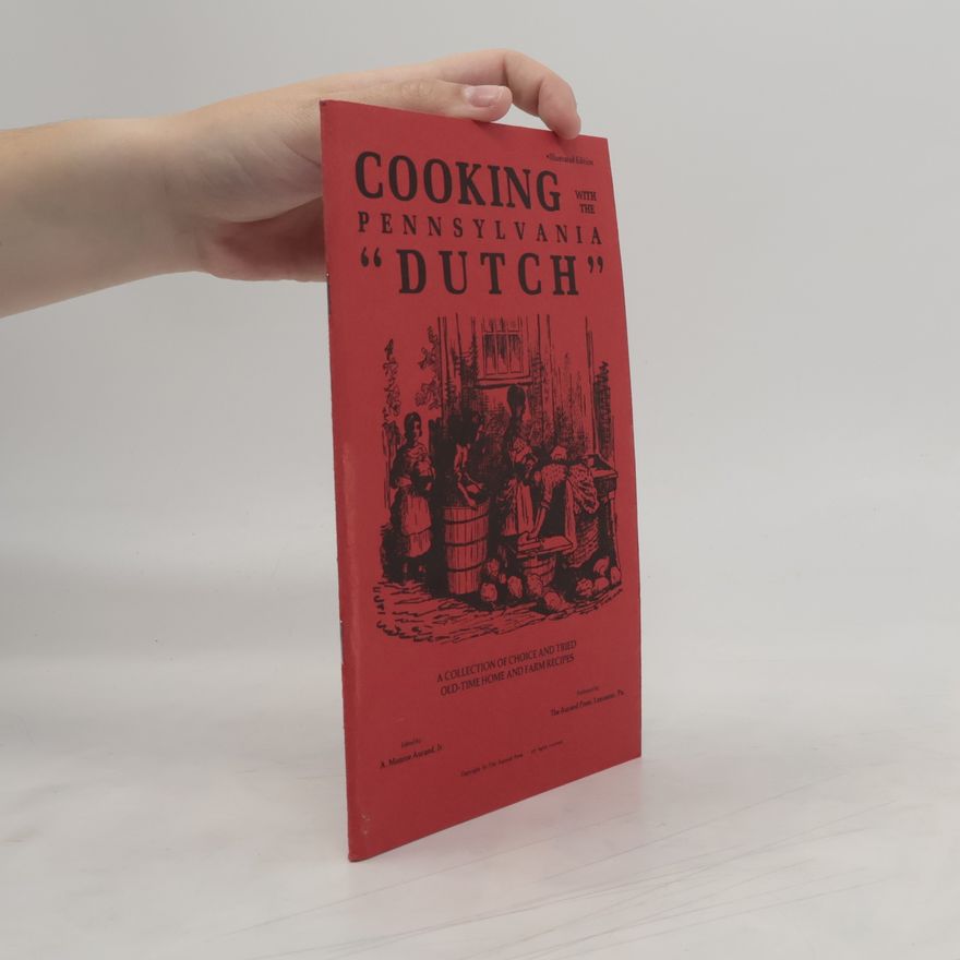 Autorenkollektiv Cooking with the Pensylvania Dutch