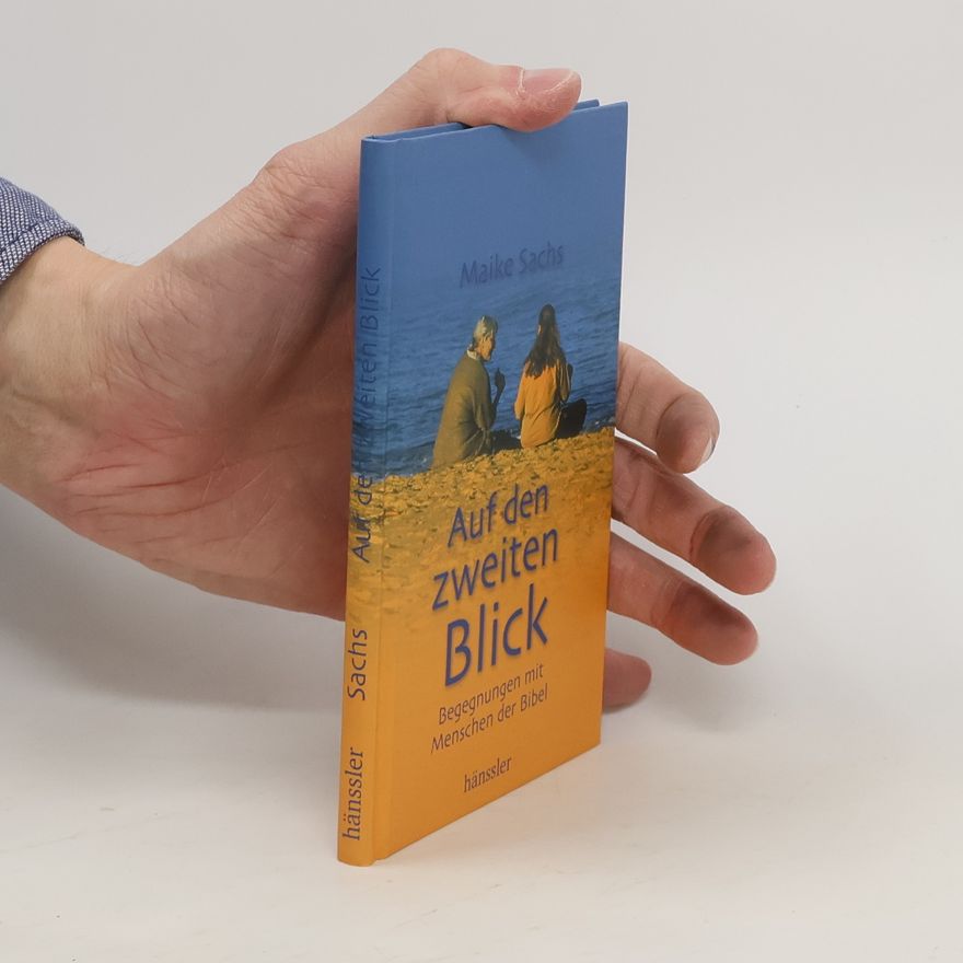 Maike Sachs Auf den zweiten Blick