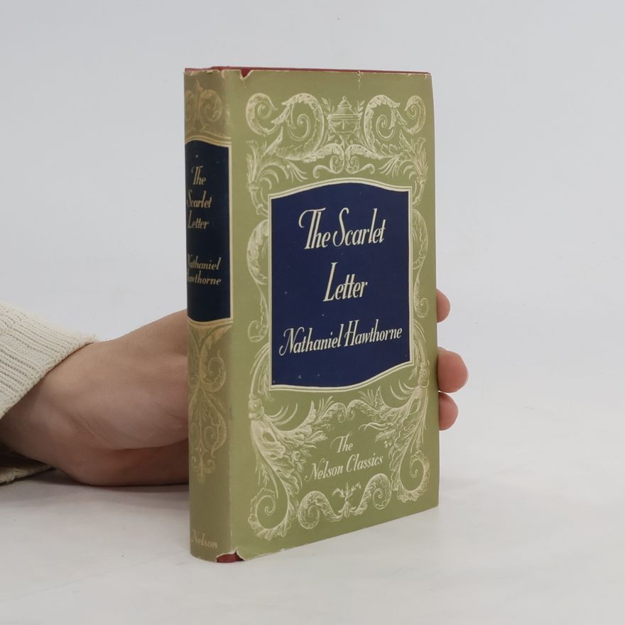 Nathaniel Hawthorne The Scarlet Letter