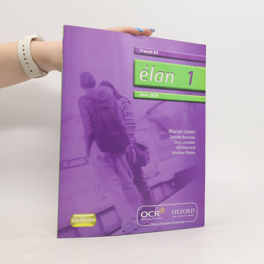 Marian Jones Élan 1: Pour OCR AS Students' Book