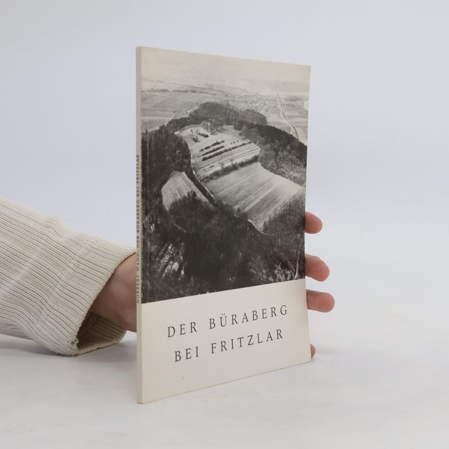 Norbert Wand Der Büraberg bei Fritzlar