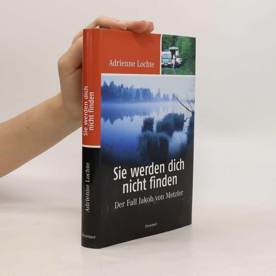 Adrienne Lochte Sie werden dich nicht finden