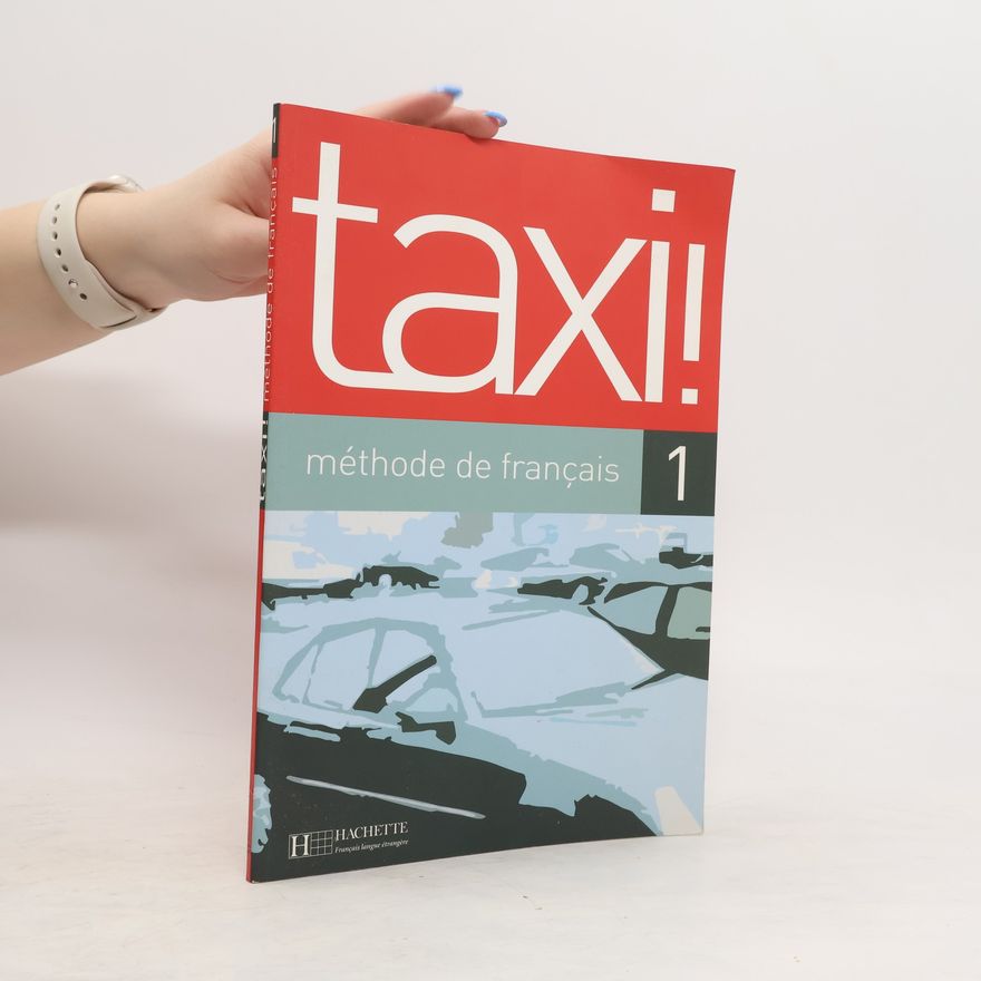 Guy Capelle Taxi! 1 : méthode de fraçais