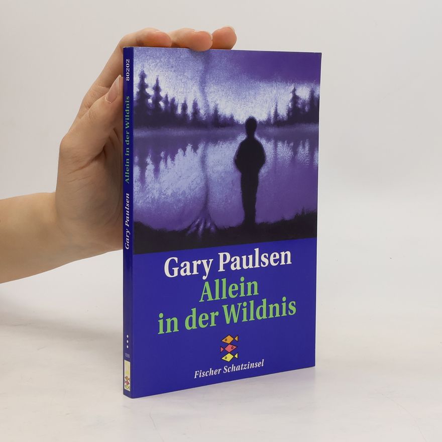 Gary Paulsen Allein in der Wildnis