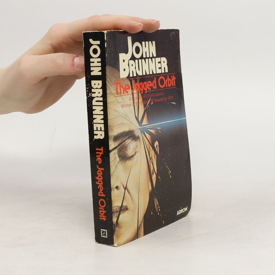 John Brunner The Jagged Orbit