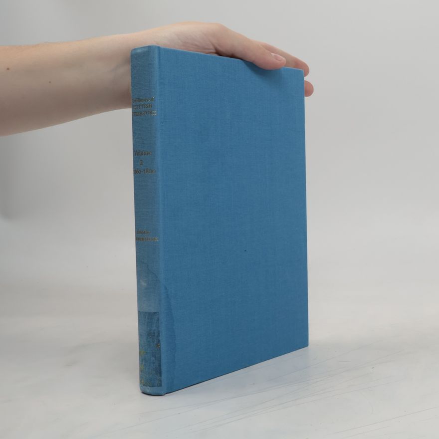 Andrew Hook The History of Scottish Literature. Vol. 2: 1600-1800