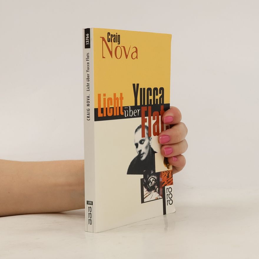 Craig Nova Licht über Yucca Flats