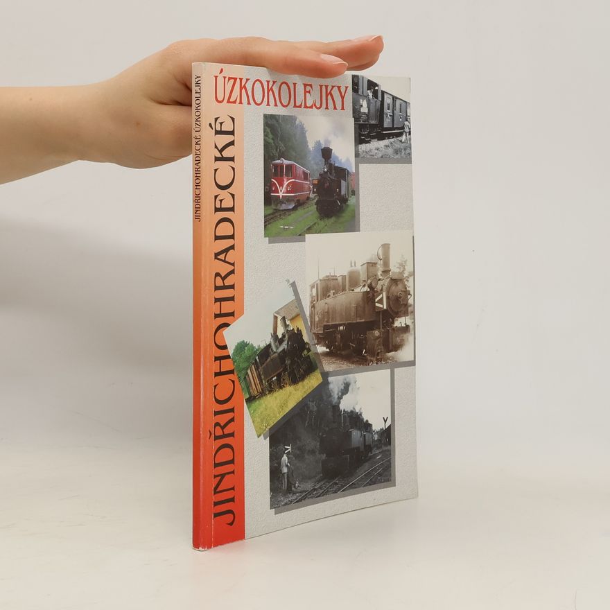 Jan Šatava Jindřichohradecké úzkokolejky