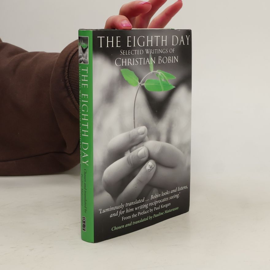 Christian Bobin The Eighth Day