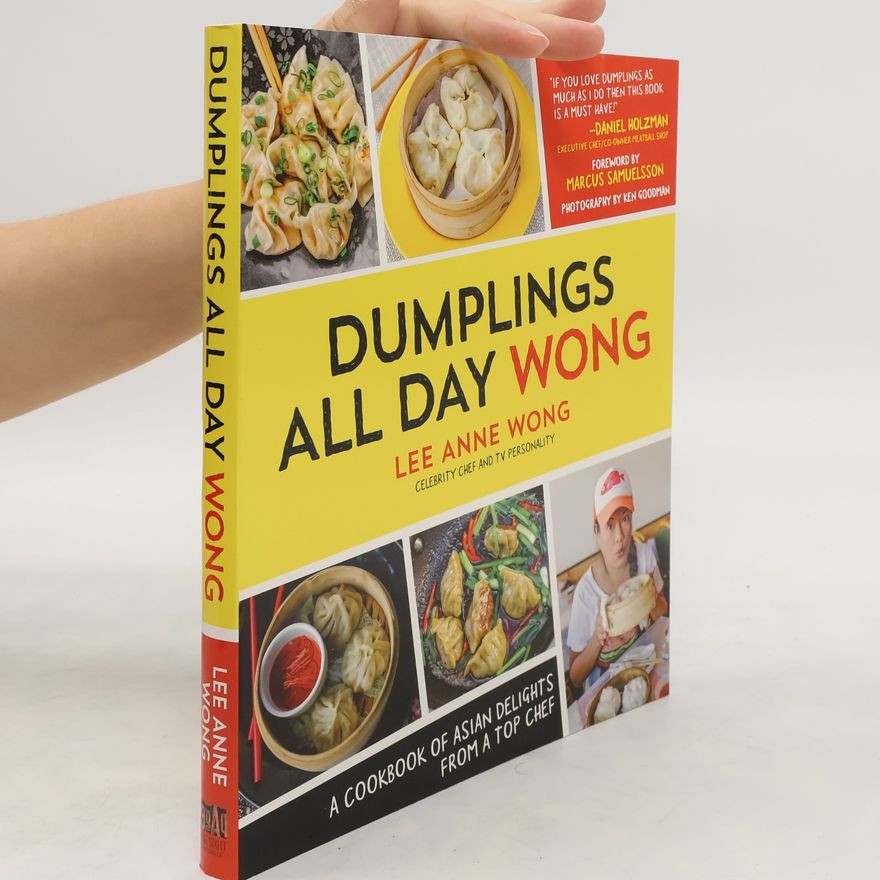 Lee Anne Wong The Fun Dumpling Cookbook