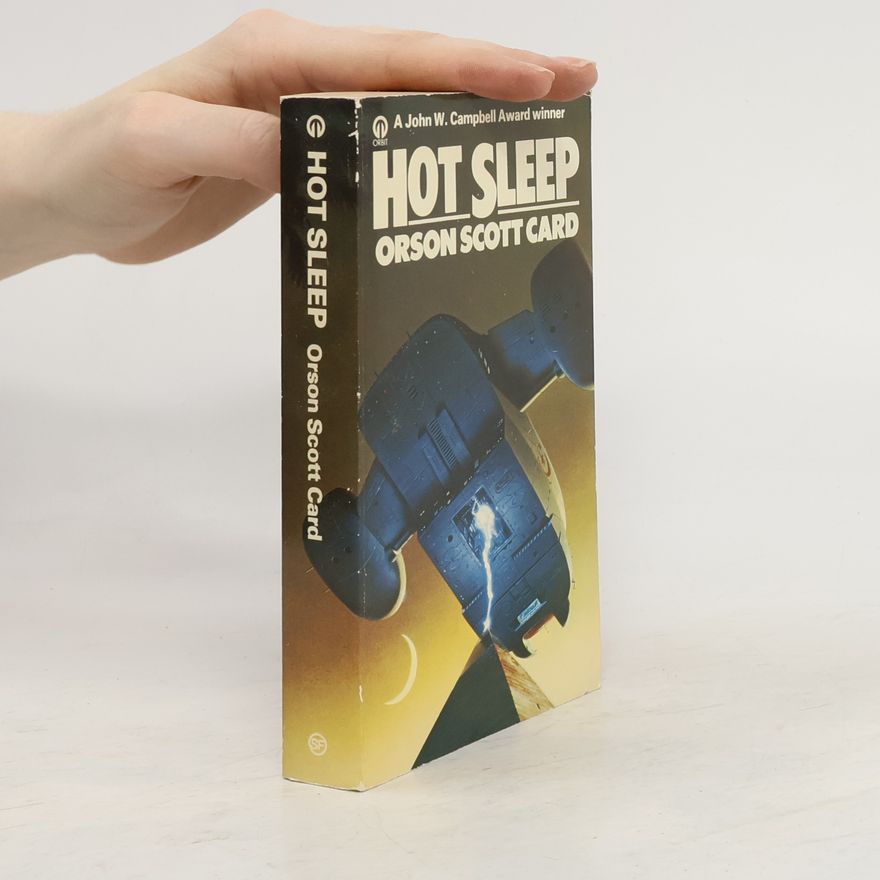 Orson Scott Card Hot Sleep