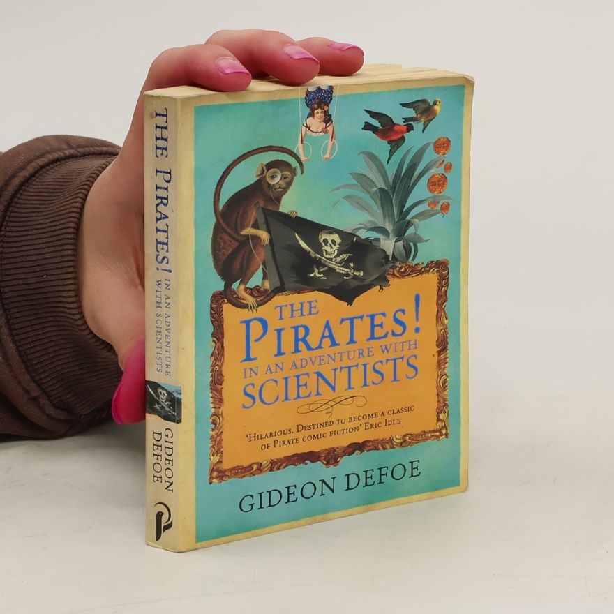 Gideon Defoe The Pirates! in an Adventure with Scientists