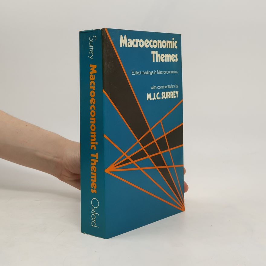M. J. C. Surrey Macroeconomic Themes