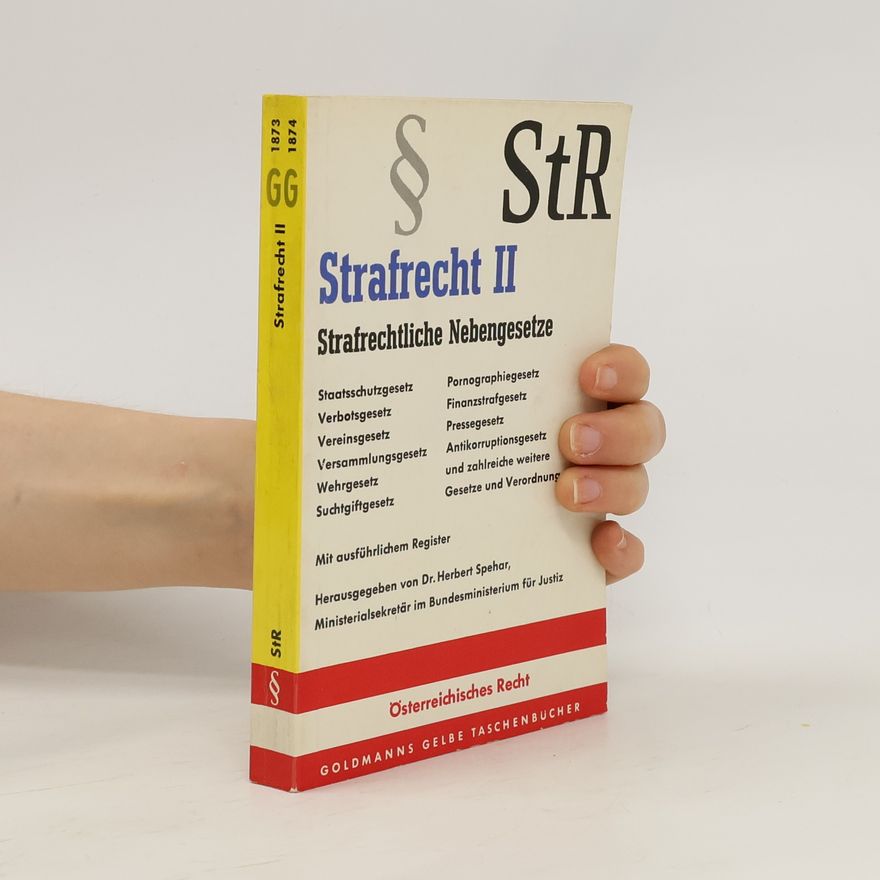 Herbert Spehar Strafrecht II. Strafrechtliche Nebengesetze
