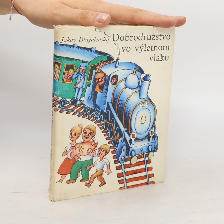 Jakov Dlugolenskij Dobrodružstvo vo výletnom vlaku