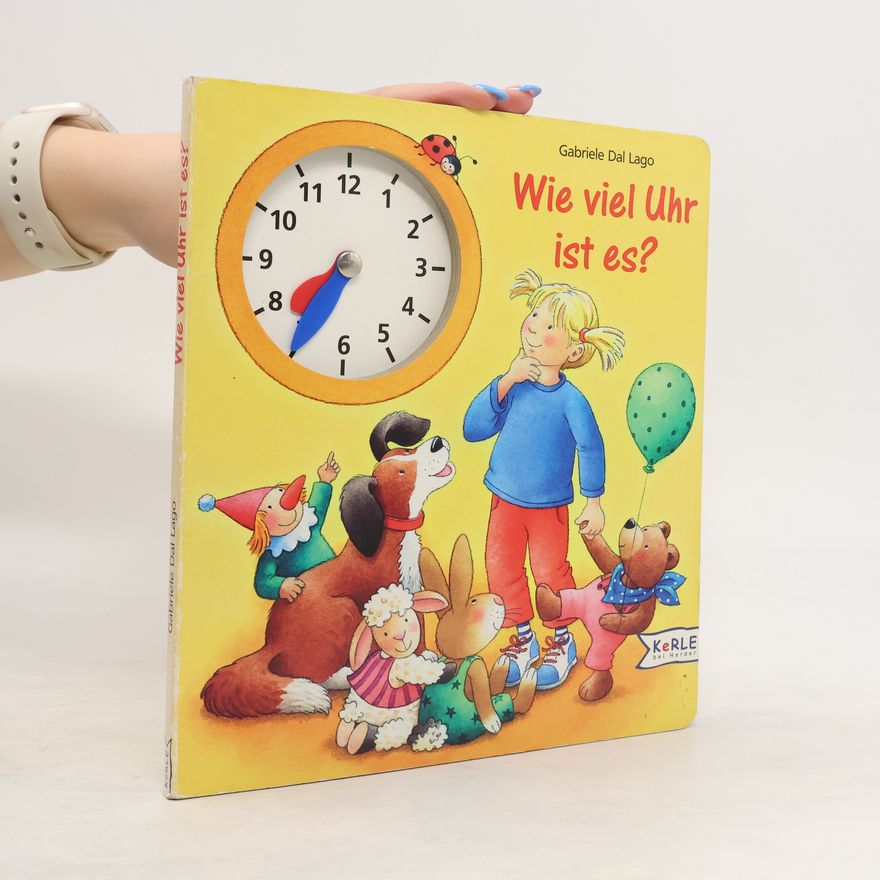 Gabriele Dal Lago Wie viel Uhr ist es?