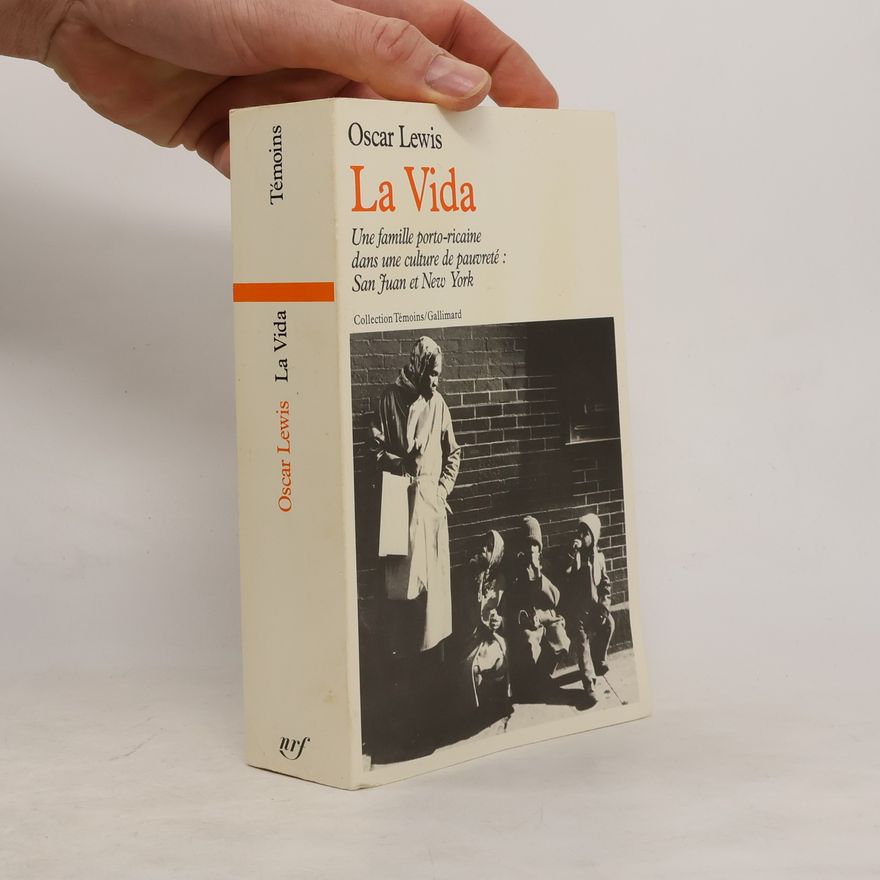 Oscar Lewis La Vida