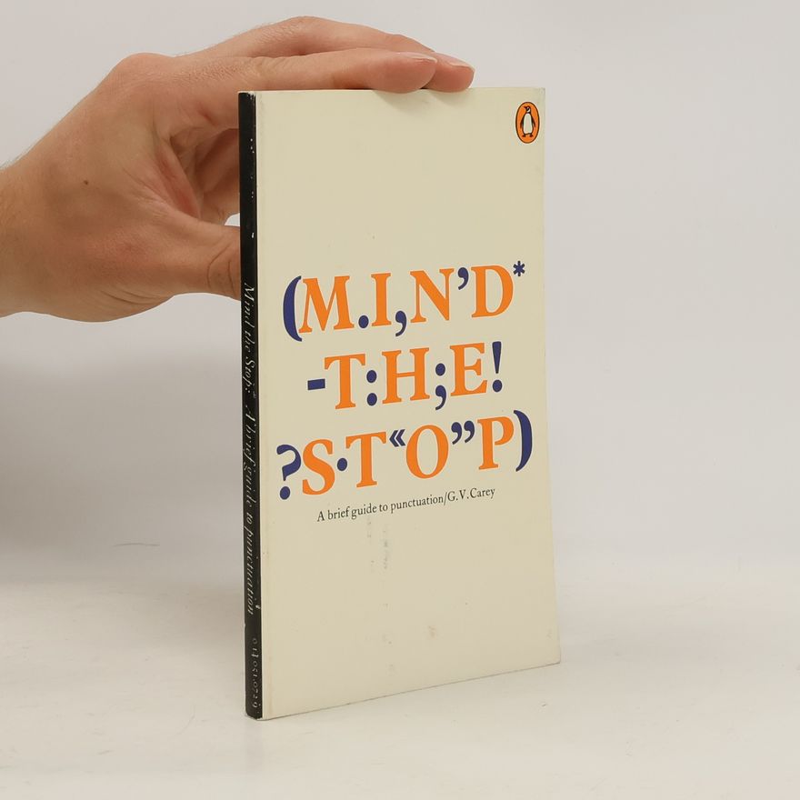 G. V. Carey Mind The Stop