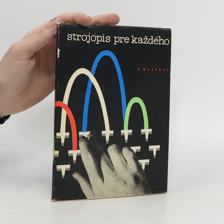Autorenkollektiv Strojopis pre každého