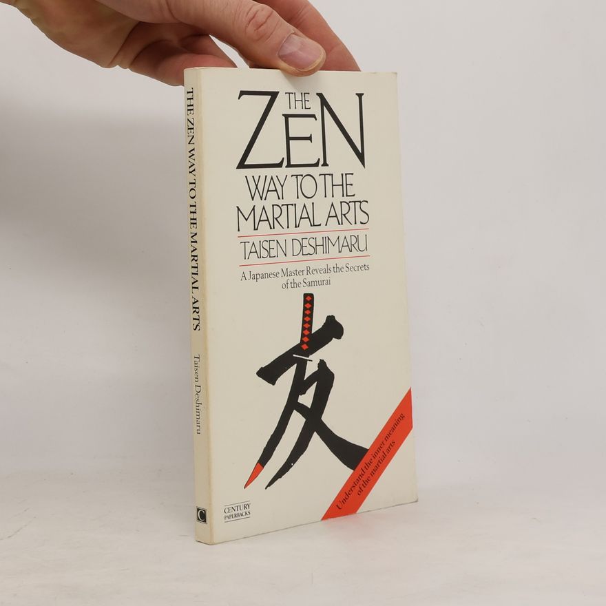 Taisen Deshimaru The Zen Way to the Martial Arts