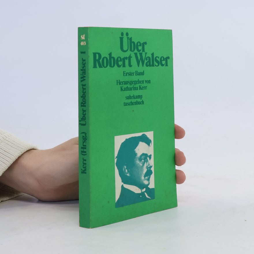 Autorenkollektiv Über Robert Walser