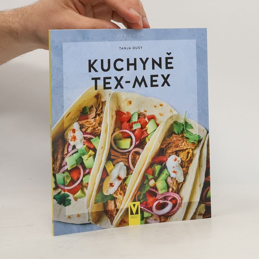 Collectif d'auteurs Kuchyně Tex-Mex