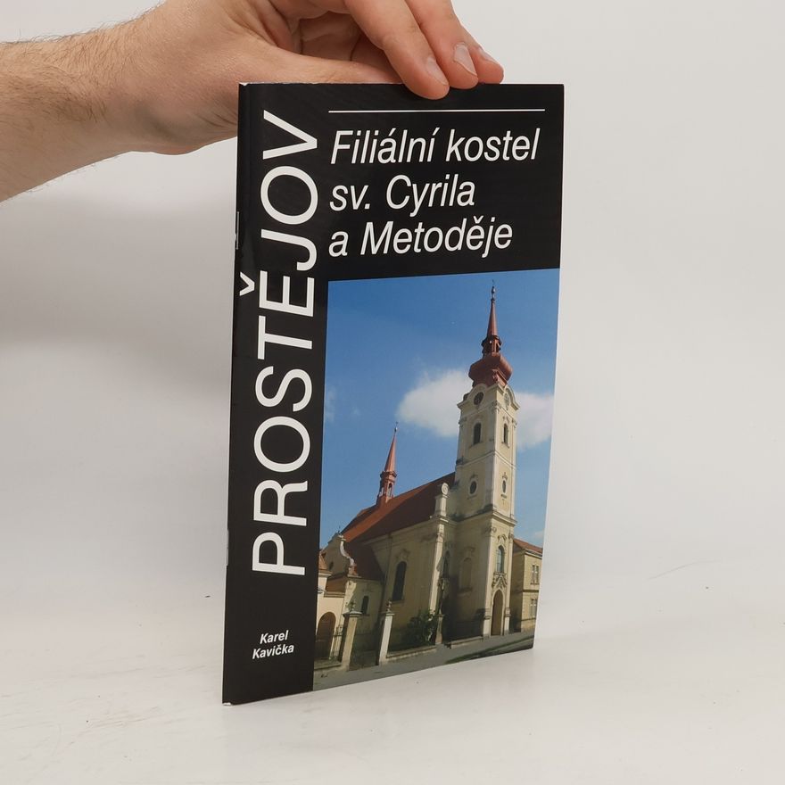 Karel Kavička Prostějov - Filiální kostel sv. Cyrila a Metoděje