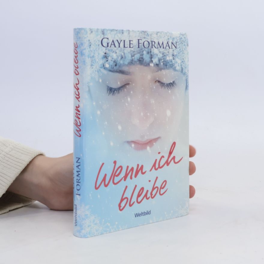 Gayle Forman Wenn ich bleibe