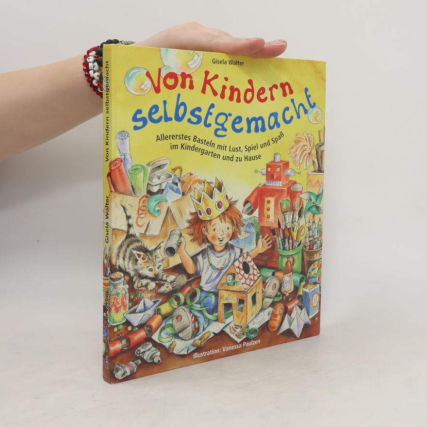Gisela Walter Von Kindern selbstgemacht
