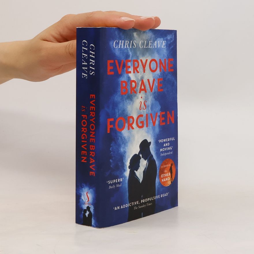 Chris Cleave Everyone brave is forgiven