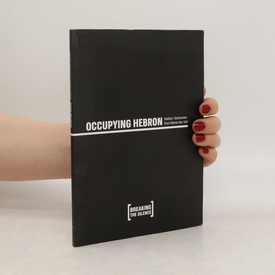 Collectif d'auteurs Occupying Hebron