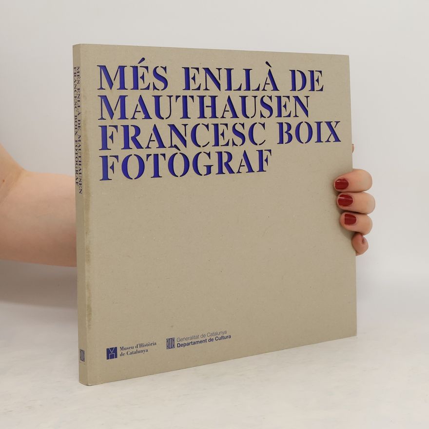 Francesc Boix Més enllà de Mauthausen