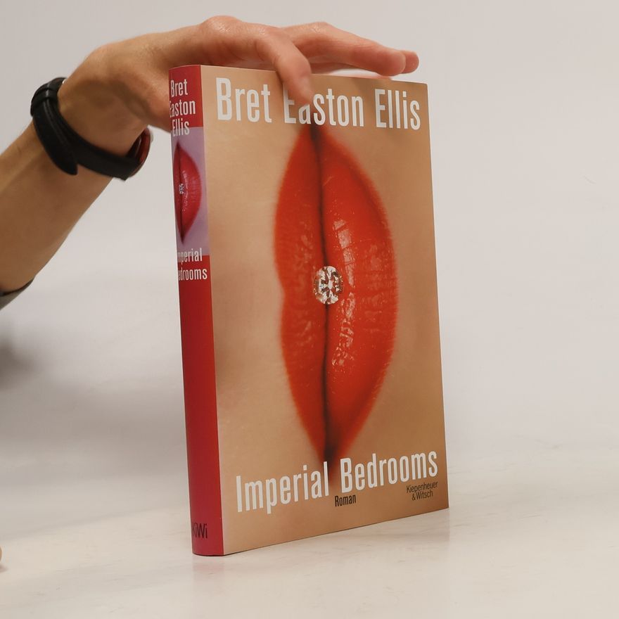 Bret Easton Ellis Imperial Bedrooms