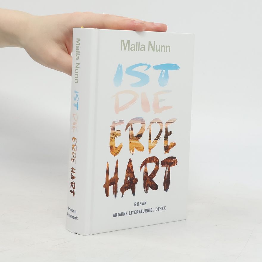 Malla Nunn Ist die Erde hart
