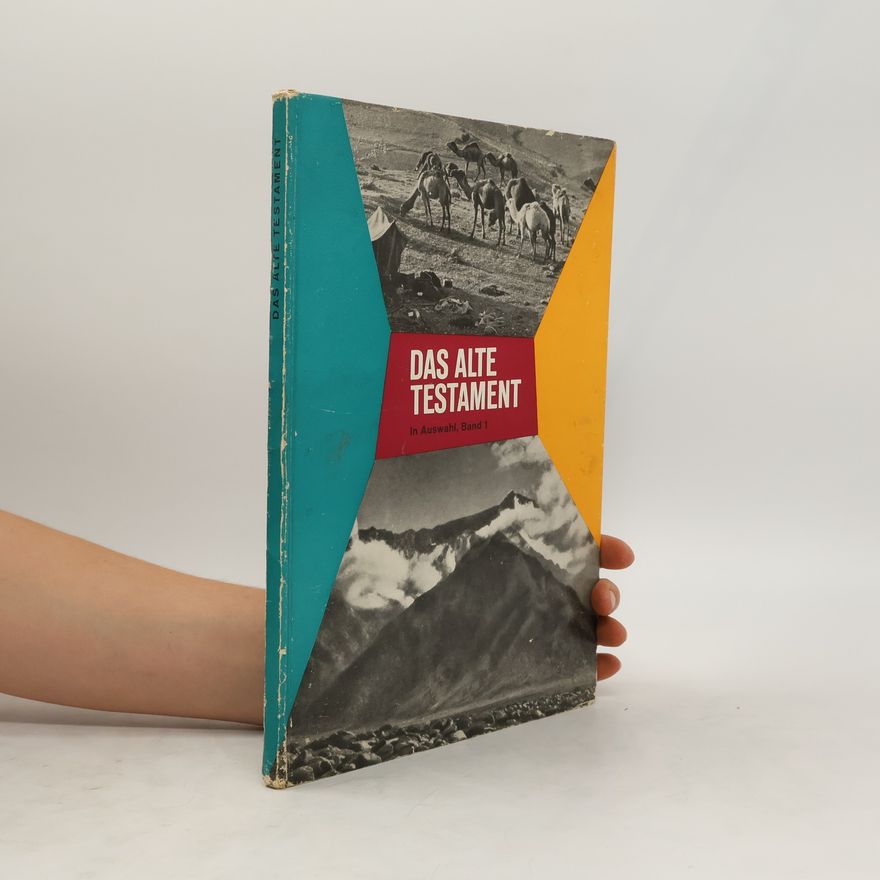 Autorenkollektiv Das Alte Testament in Auswahl, Band 1