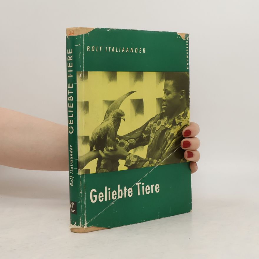Rolf Italiaander Geliebte Tiere