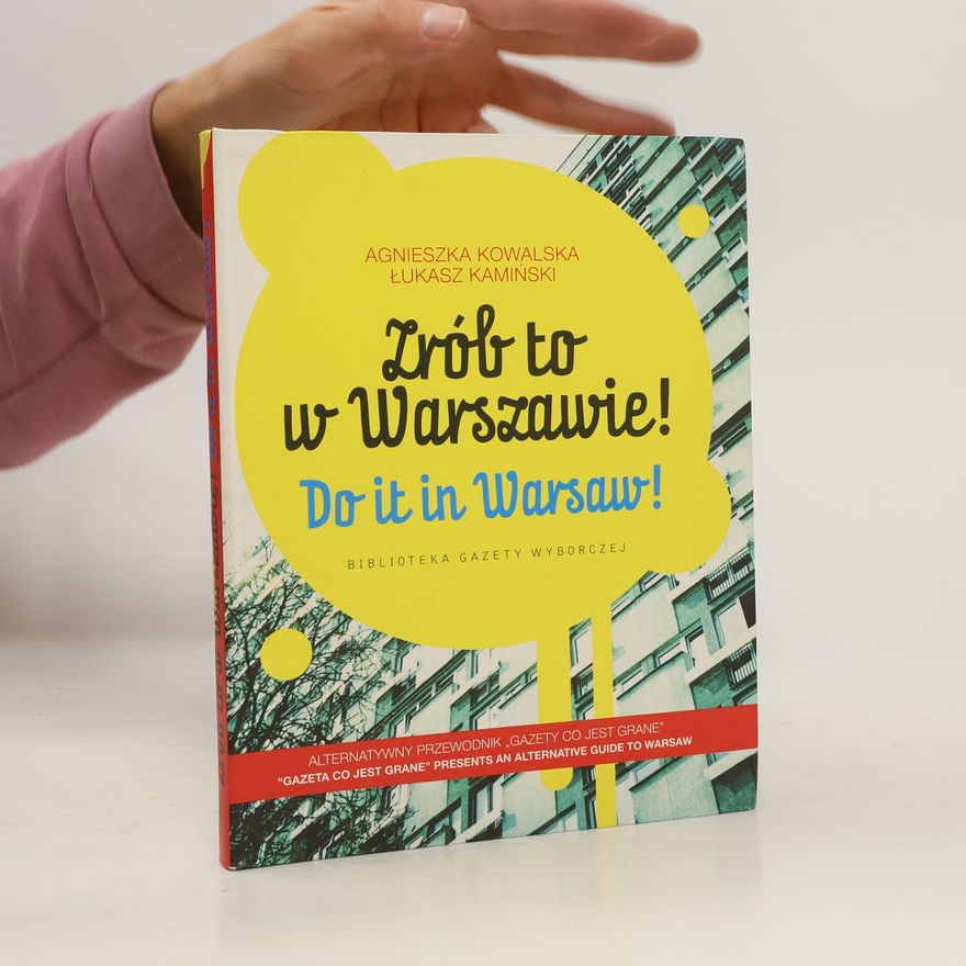 Kamiński Łukasz Zrób to w Warszawie